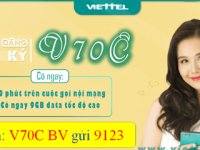 Đăng ký gói cước V70C Viettel ưu đãi Data cả tháng chỉ với 70.000đ