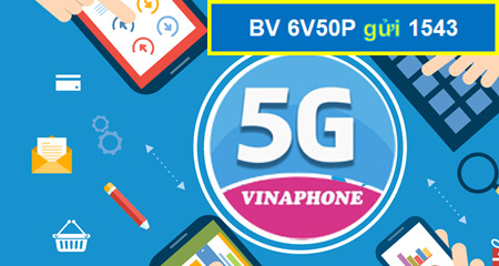 Đăng ký gói cước 6V50P Vinaphone miễn phí gọi, truy cập internet trong suốt 6 tháng